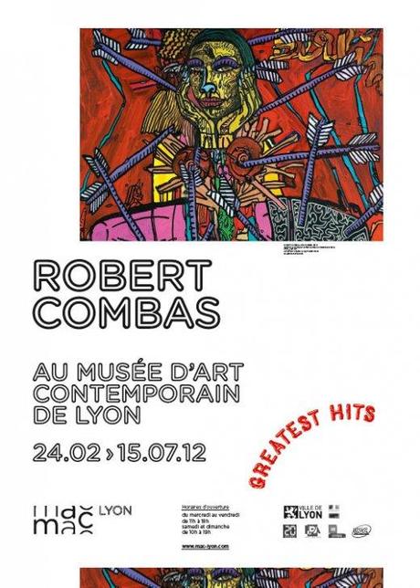 Robert COMBAS - Greastest Hits - Musée d’Art contemporain de Lyon 2012