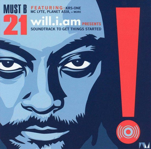 Will.I.Am* ‎– Must B 21 (Soundtrack To Get Things Started) - Vinyle 2xLP